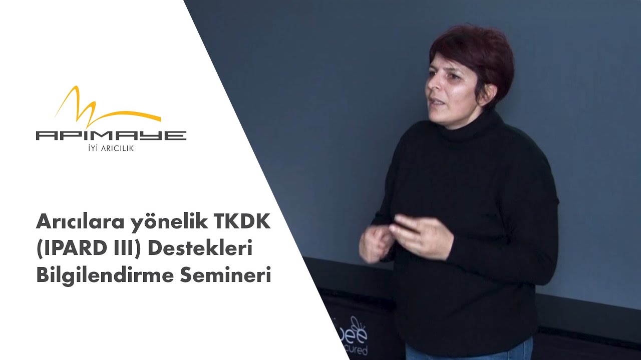 Arıcılara yönelik TKDK (IPARD III) Destekleri Bilgilendirme Semineri | Filiz POLAT