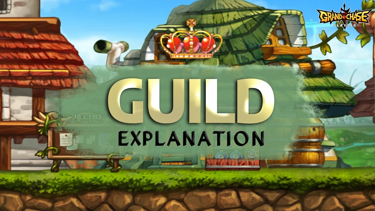 Guild System - Grand Chase Classic