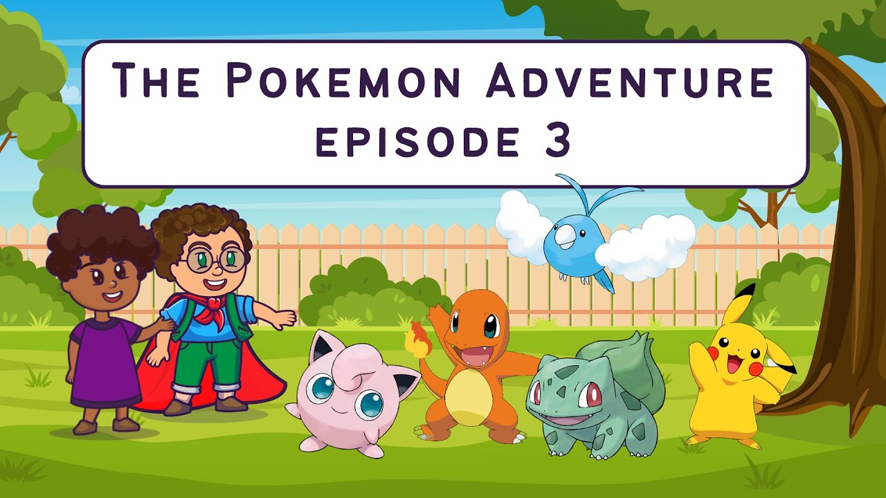 The Pokemon Adventure - Episode 3. Practice past tense verbs with some Pokemon!