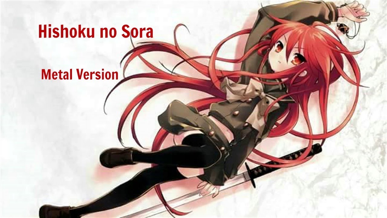 Shakugan no Shana OP 1 Full ▪ Hishoku No Sora ➡「Metal」▪ Sub Español