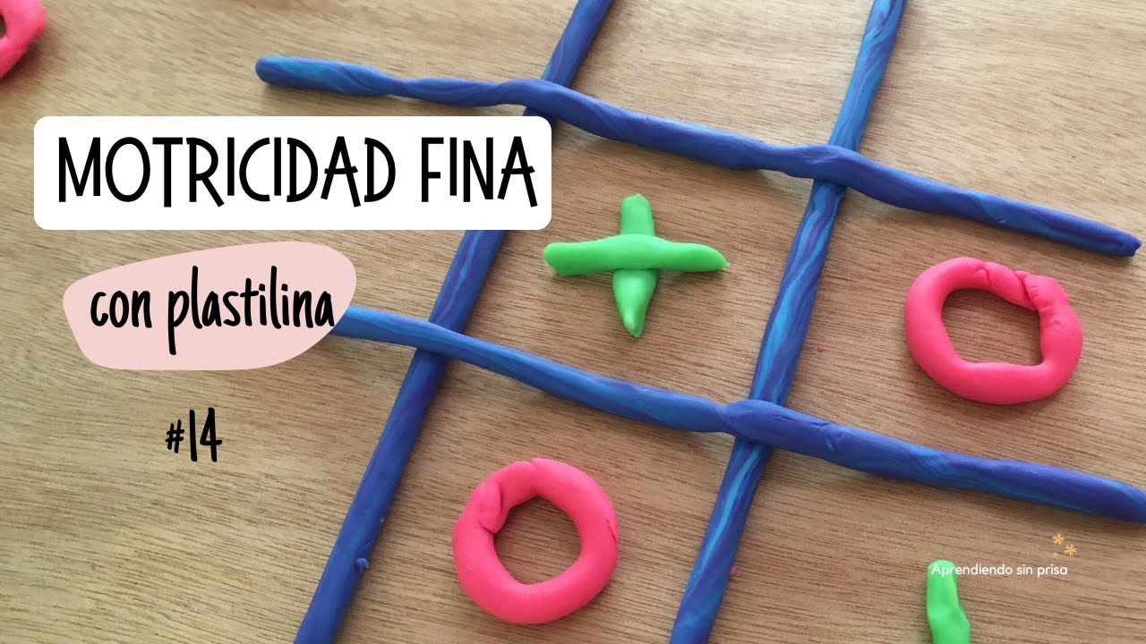 Desarrollo de motricidad fina con plastilina # 14. Tres en raya.