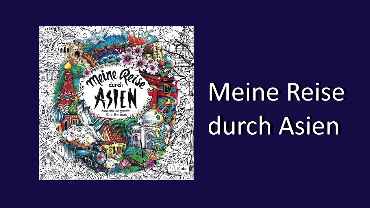 Meine Reise Durch Asien by Rita Berman Coloring Book Flip Through