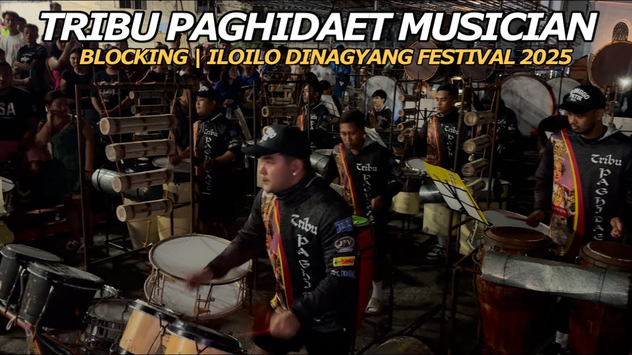 BLOCKING TRIBU PAGHIDAET MUSICIAN ILOILO DINAGYANG FESTIVAL 2025 #dinagyang2025