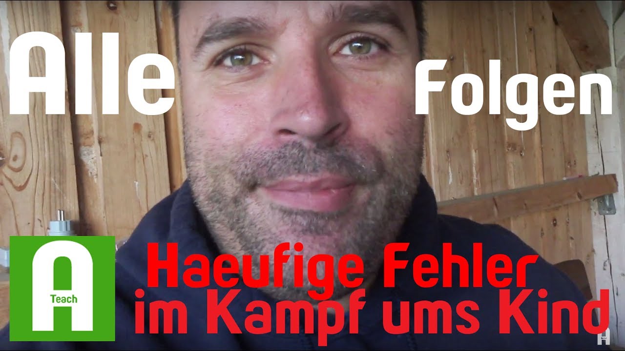 H&auml;ufige Fehler im Kampf ums Kind - Alle Folgen