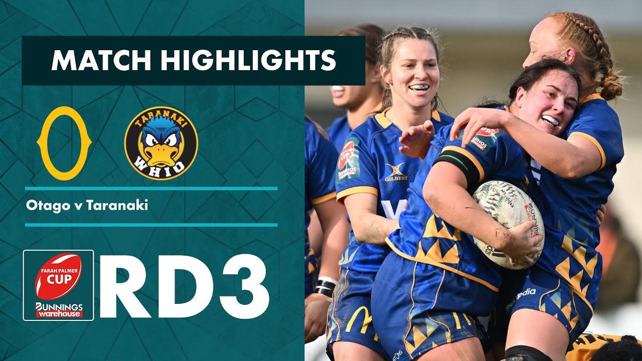 RD 3 HIGHLIGHTS: Otago v Taranaki (Farah Palmer Cup 2023)