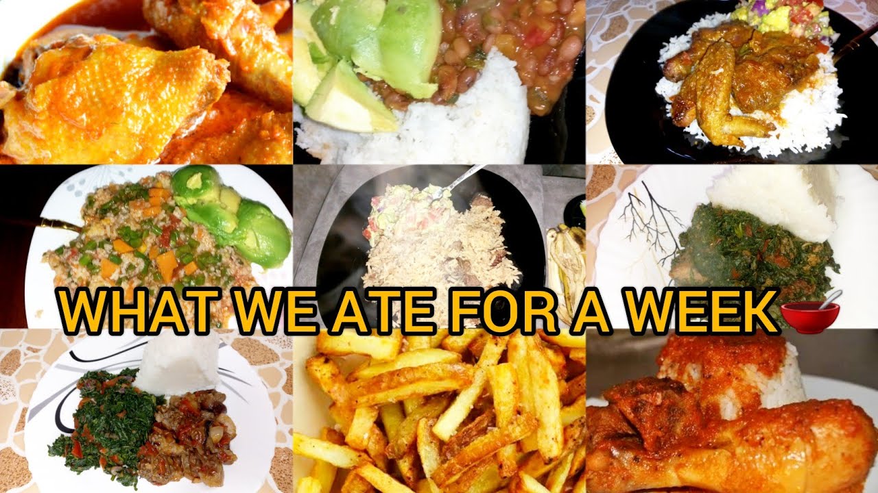 WHAT WE ATE FOR A WEEK🥣|KENYAN DINNER IDEAS|HEALTHY MEAL PREP