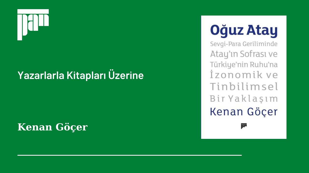 Oğuz Atay | Kenan Göçer