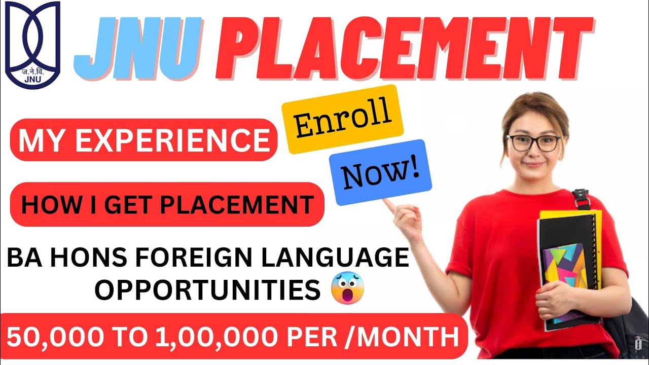 MY PLACEMENT FROM JNU ! BA FOREIGN LANGUAGES PACKAGE