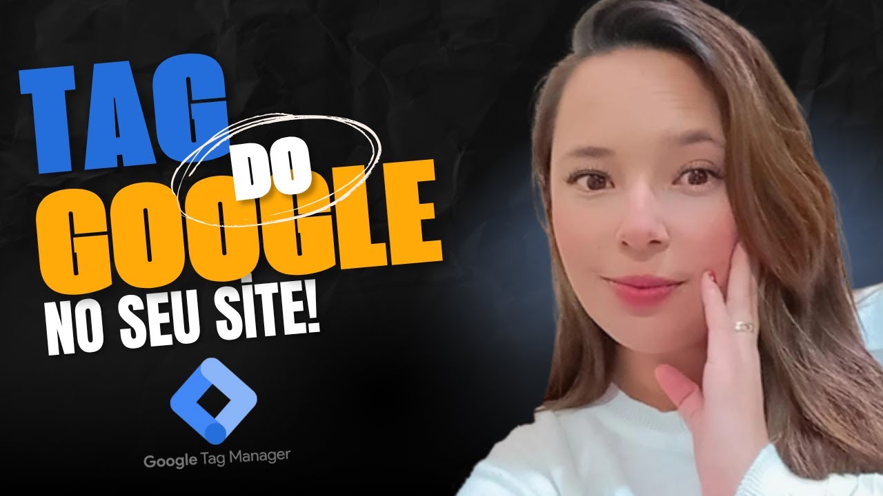 Como instalar a Tag do google no seu site! (Passo a passo)
