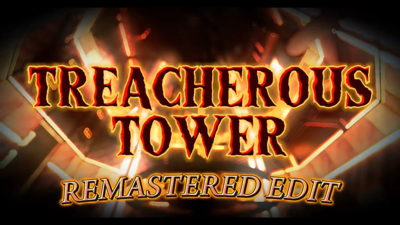 Treacherous Tower (REMASTERED EDIT) || Flood Escape 2 Community Maps