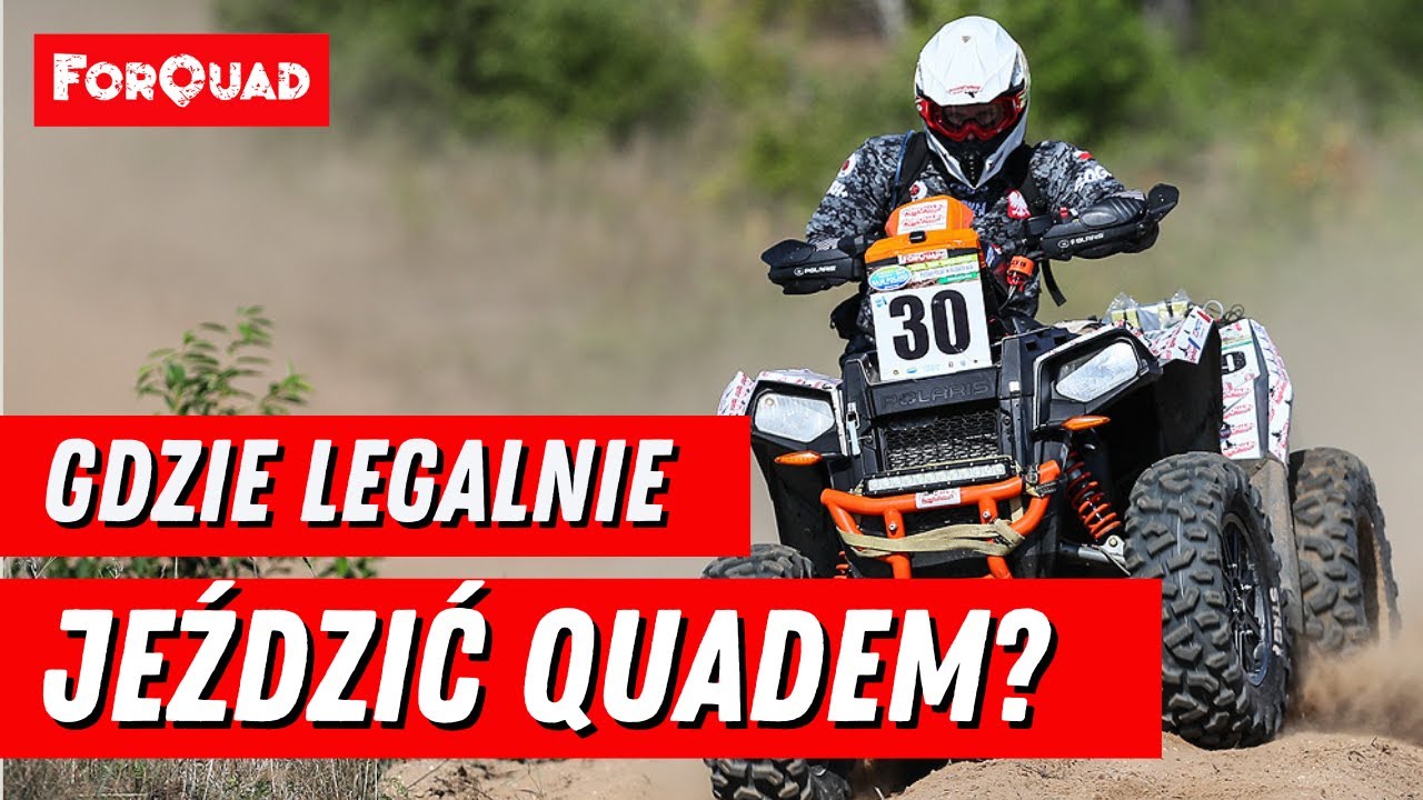 Legalna jazda na quadzie - Gdzie możemy jeździć quadem? Jakie Uprawnienia są potrzebne?