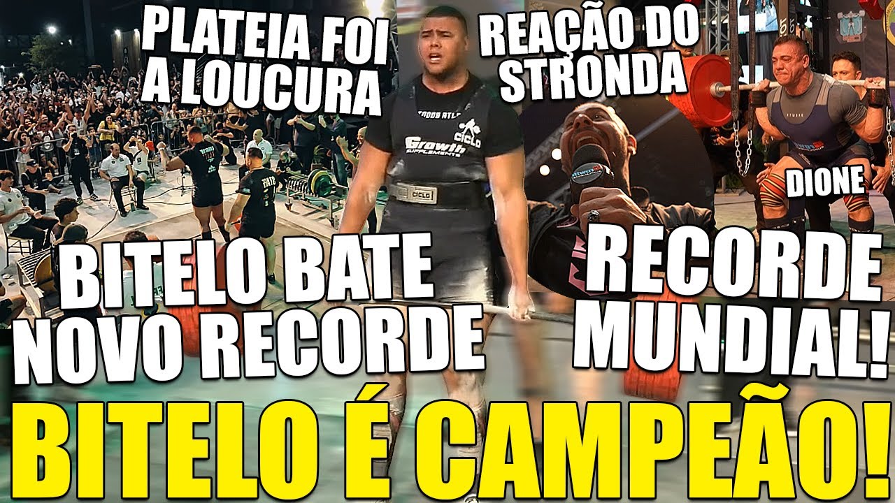 &Eacute; OFICIAL! BITELO &Eacute; CAMPE&Atilde;O E BATE NOVO RECORDE! 400KG NO TERRA ACABOU FICANDO PARA DEPOIS E MAIS