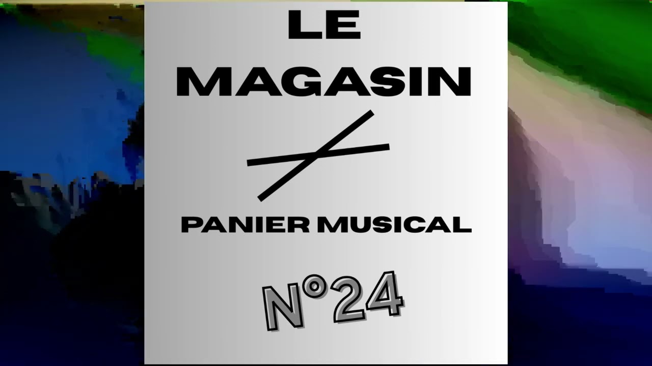 Le Panier Musical N° 24 - French Deep House Podcast