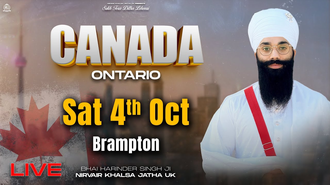 Canada Tour 2025 | Brampton, Ontario | Bhai Harinder Singh Ji, NKJ | 04/10/2025