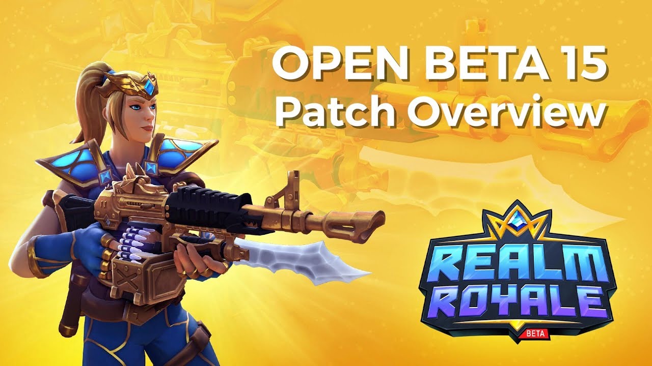 Realm Royale - OB15 Patch Overview