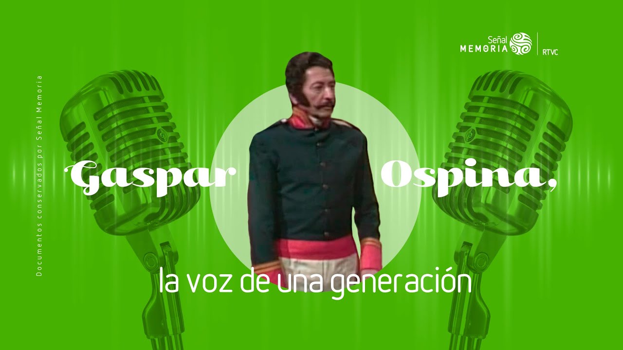 Gaspar Ospina, la voz de una generación