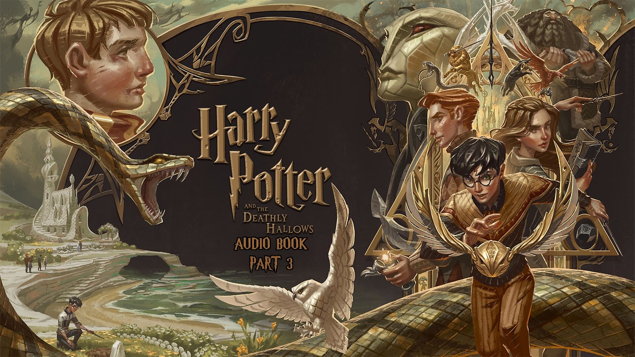 Harry Potter And The Deathly Hallows Audio Book Part  3