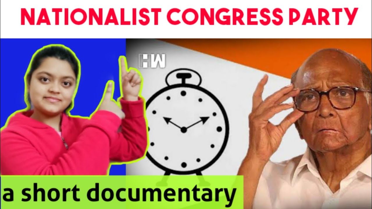 Short documentary on Nationalist Congress Party (NCP)🇮🇳