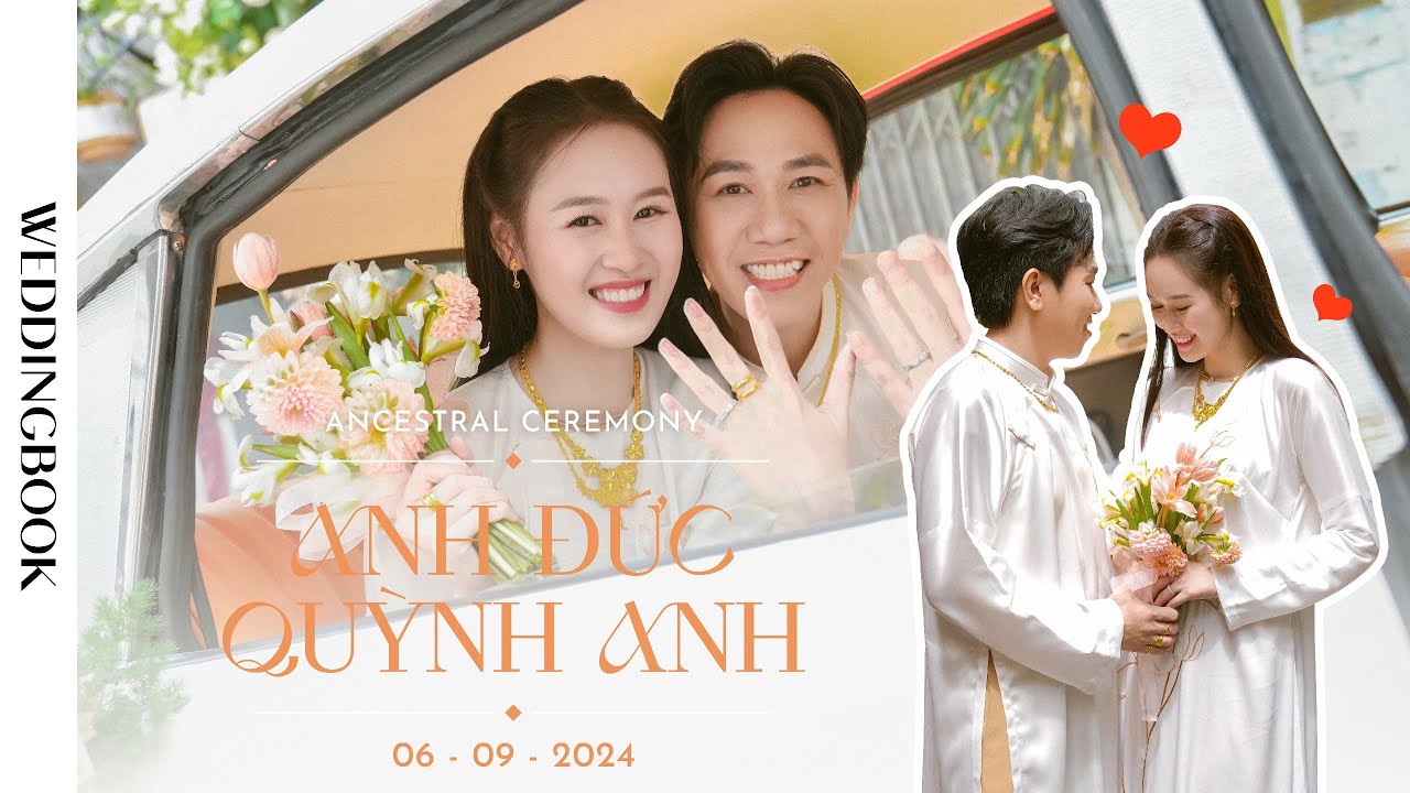 Lễ Vu Quy diễn viên ANH ĐỨC & QUỲNH ANH by WEDDINGBOOK