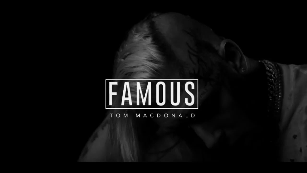 Tom MacDonald  Famous LYRICS
