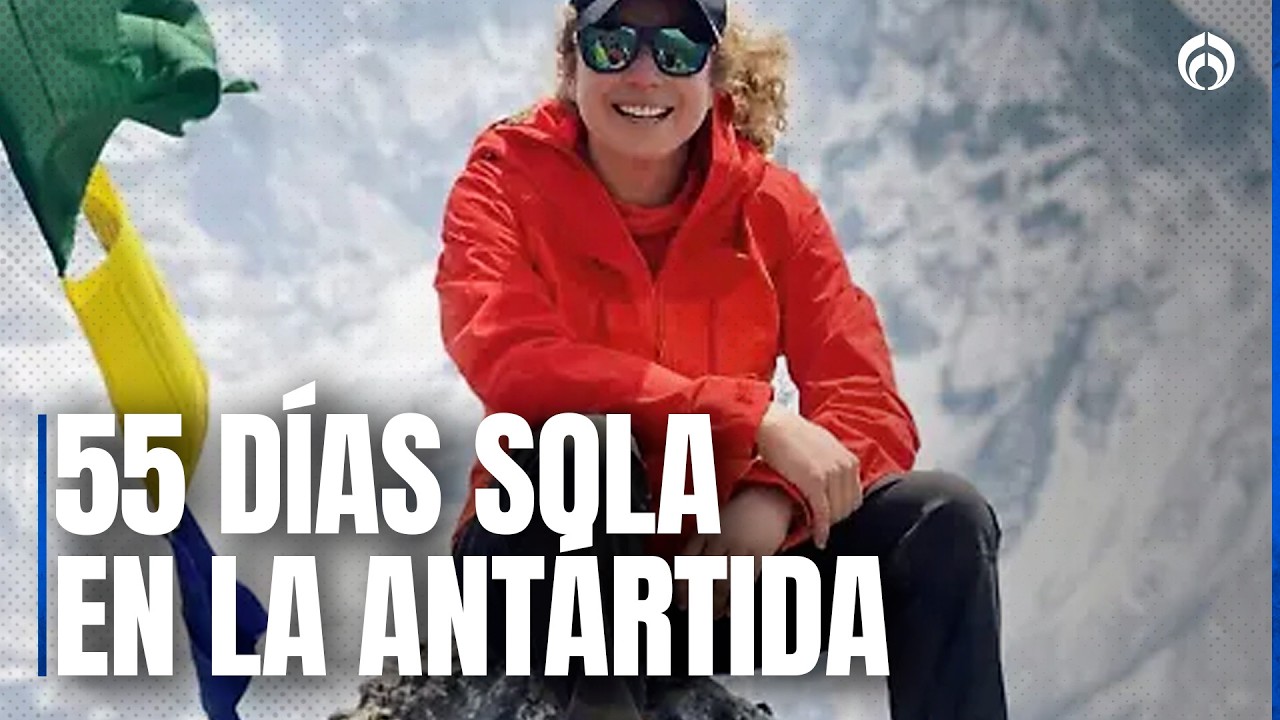 Andrea Dorantes: Mexicana que conquistó el Polo Sur