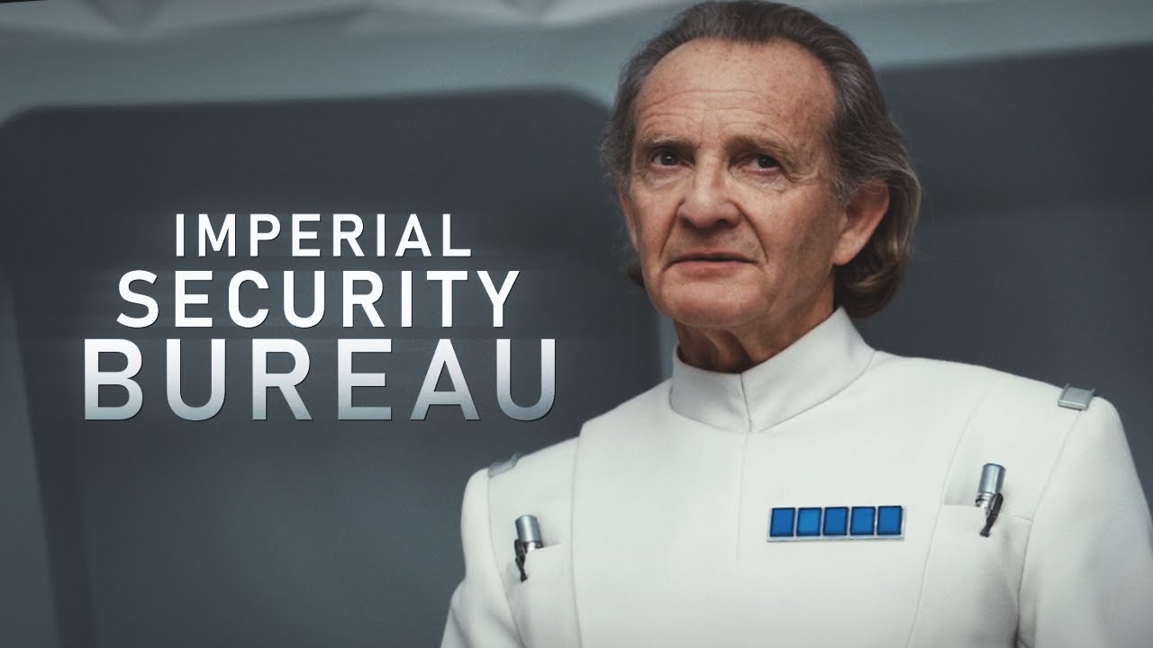 Andor: The Imperial Security Bureau