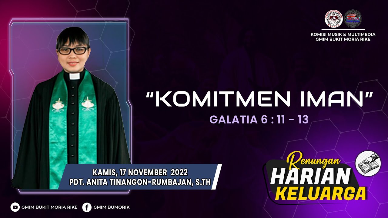 RHK 17 November 2022 | “Komitmen Iman” | Galatia 6 : 11 - 13