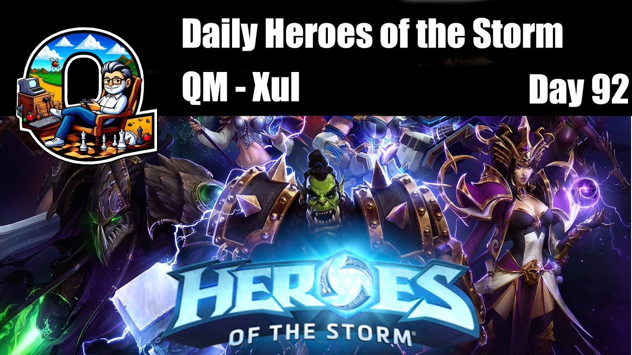 [DAY 92] Daily HoTS - Xul - QM