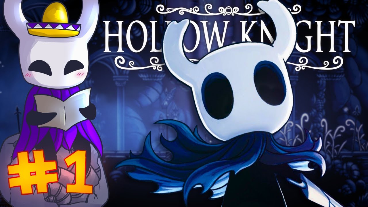 Hollow Knight - Episode 1 - One Final Descent