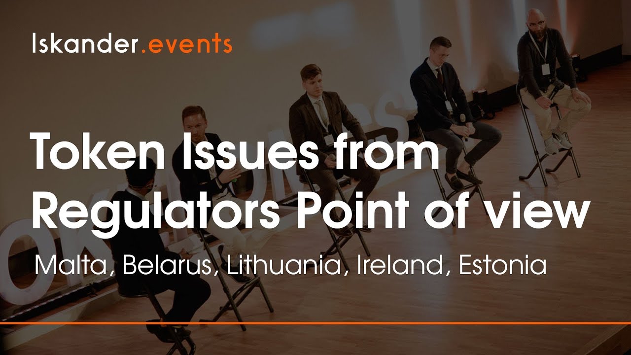 Token Issues from Regulators Point of view &ndash; Malta, Belarus, Lithuania, Ireland, Estonia