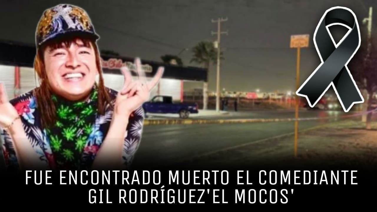 Todos los los detalles sobre la muerte de Gil Rodr&iacute;guez 'El Mocos' famoso comediante