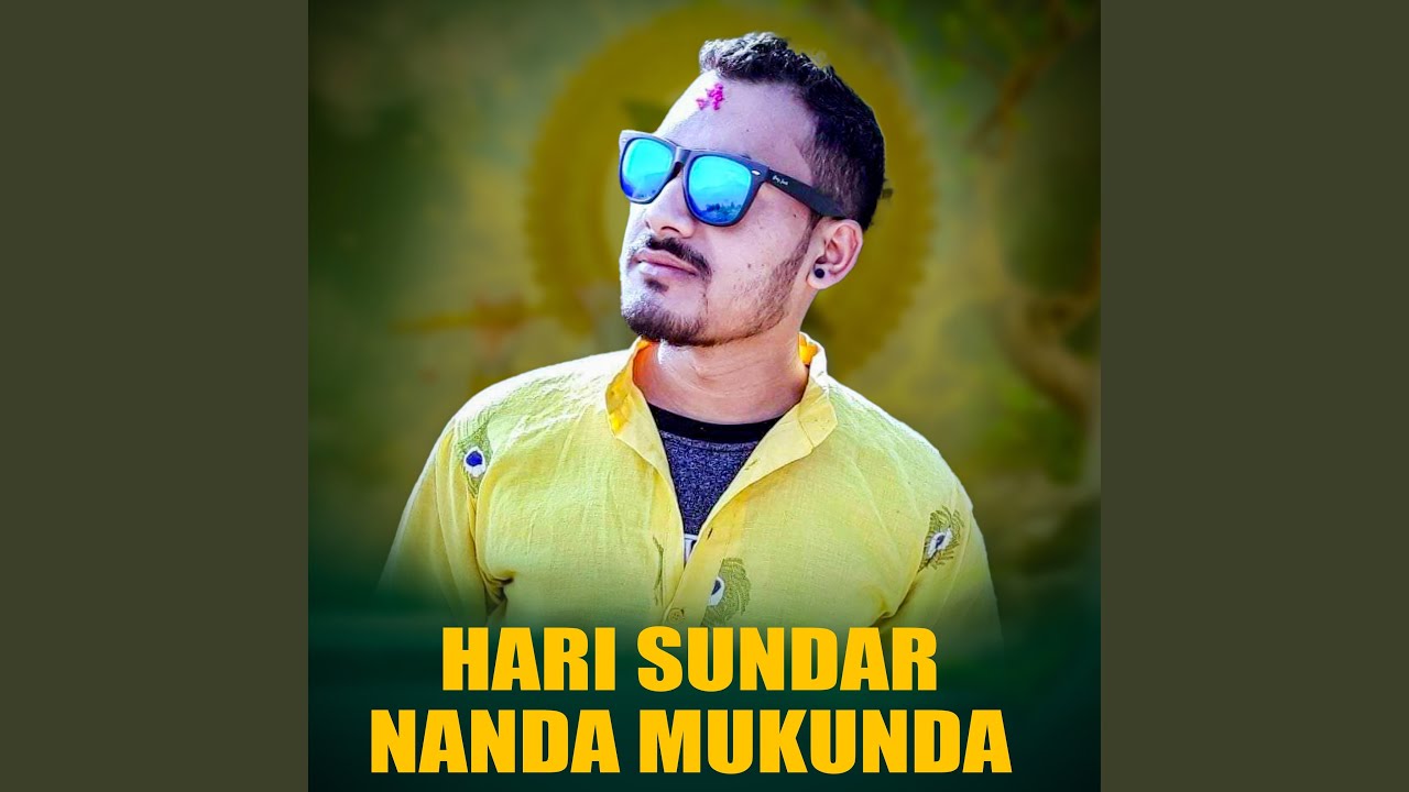 Hari Sundar Nanda Mukunda