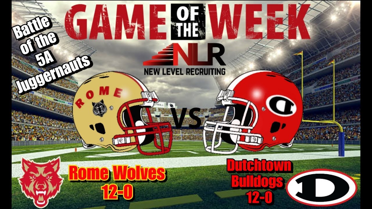 Rome Wolves vs Dutchtown Bulldogs 2018 GHSA 5AAAAA State Playoff Game Highlights