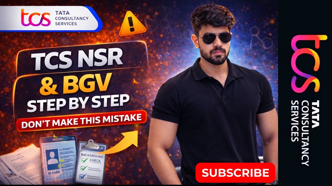 TCS NSR & BGV Process Explained | Complete Guide for TCS NQT Selected Candidates