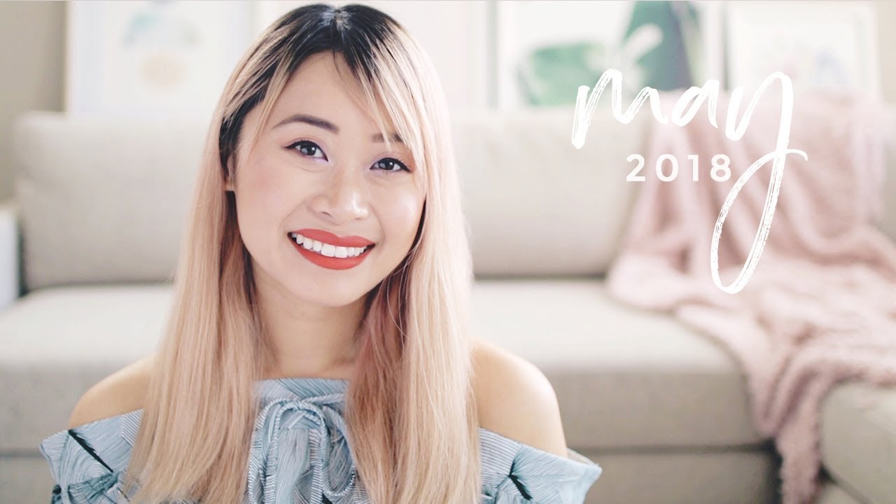May Highlights, Lessons, Favorites: Skincare, Music | 2018