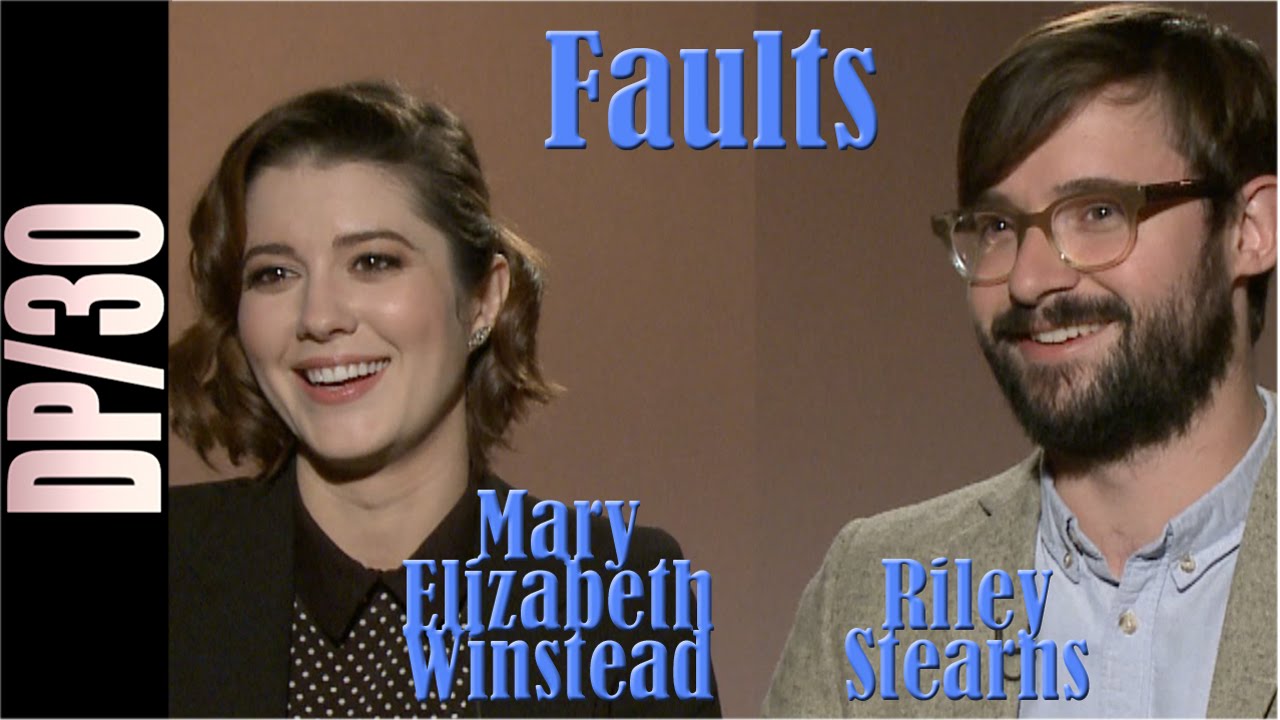 DP/30: Faults, Riley Stearns, Mary Elizabeth Winstead