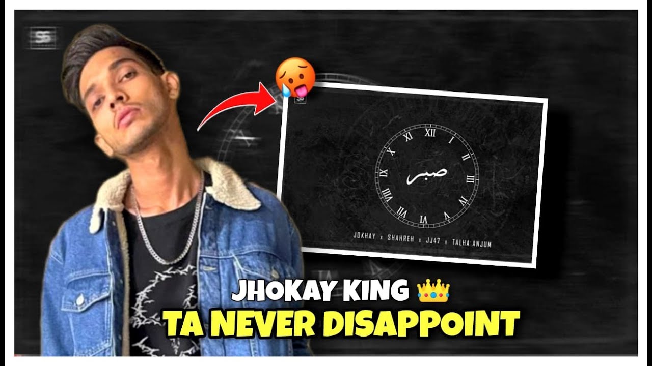 || SABAR - Jokhay | Shareh | JJ47 | Talha Anjum ||