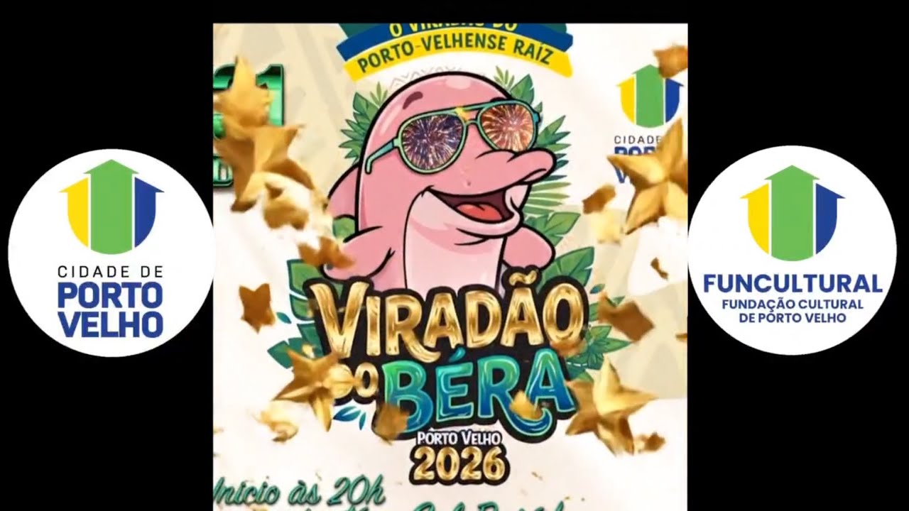 Réveillon “Viradão do Béra - Porto Velho 2026”