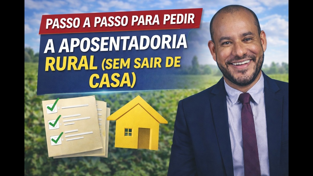 APOSENTADORIA RURAL: Passo a Passo pra se Aposentar pelo Celular