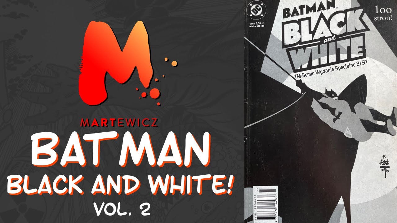 Batman BLACK and WHITE (Vol. 2) -- Wydanie Specjalne 2/97 -- Z Archiwum TM-Semic!