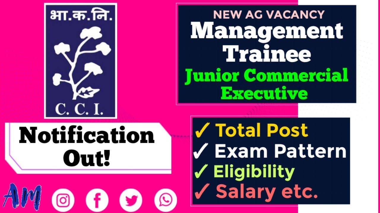 🎯 Management Trainee & Junior Commercial Executive || CCI Job's 2023 || Cotton Corporation of India