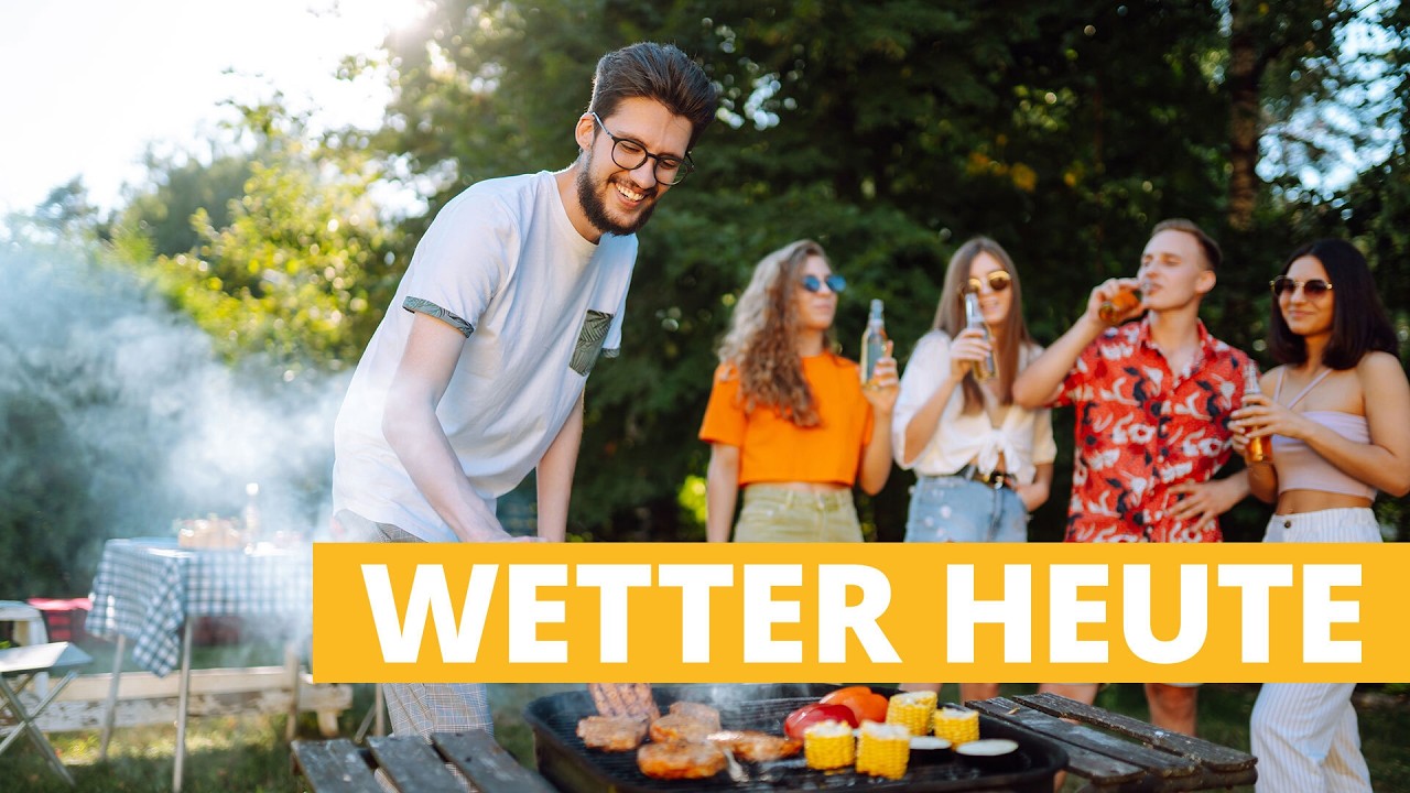 Wetter heute: Perfekter Tag zum Angrillen - Bis zu 23 Grad!