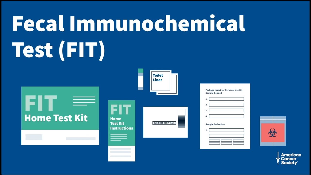 Fecal Immunochemical Test (FIT)