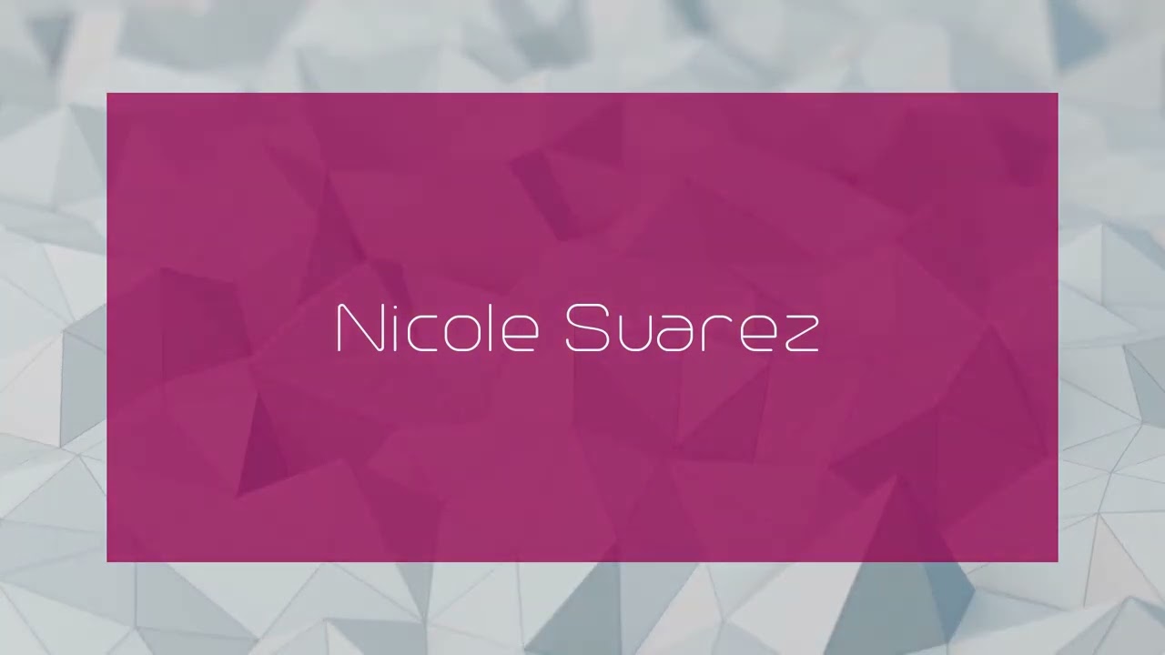 Nicole Suarez - appearance