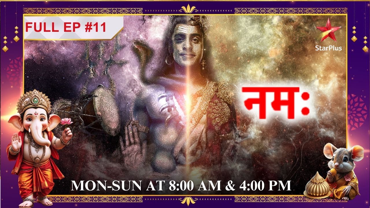 Daksh ne Mahadev ko श्राप दिया!| Full Episode:11|Namah Laxmi Narayan