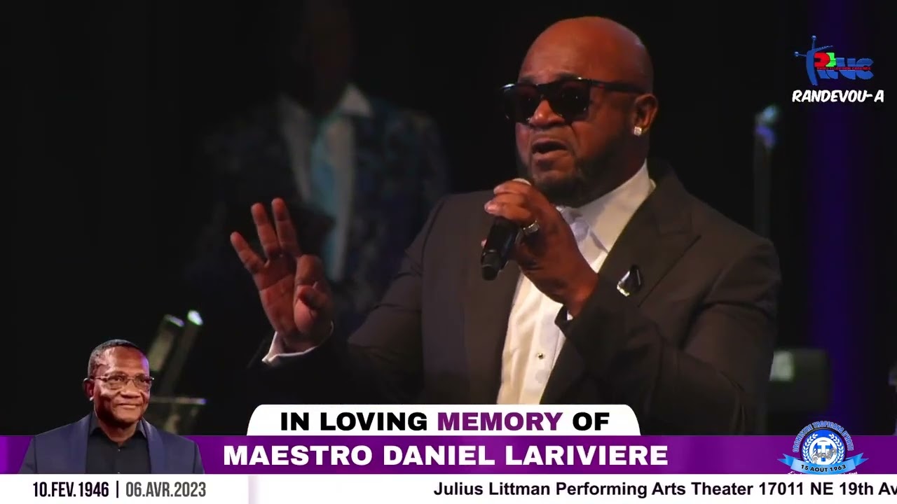 SOIREE DES MELOMANES -FT ARLY LARIVIERE, LUC DORALUS, PARISIEN FILS-AIME- HOMAGE A DANIEL LARIVIERE