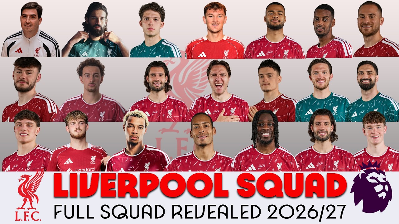 ⚽ OFFICIAL Liverpool 2026/27 SHOCKING Squad Revealed! Every New Signing, Full Team, Updated First XI