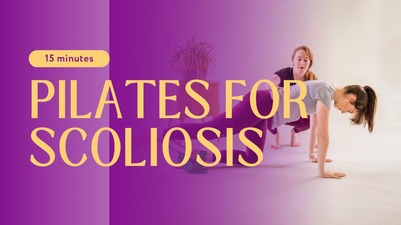 Pilates for Scoliosis 