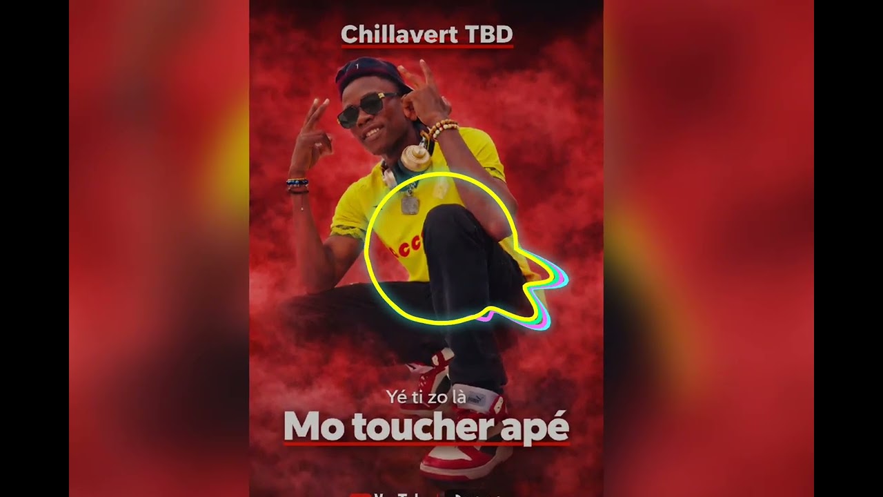 Chillavert Tbd _-_ Yé ti zo là Mo toucher apé (Audio Officiel 2026..)