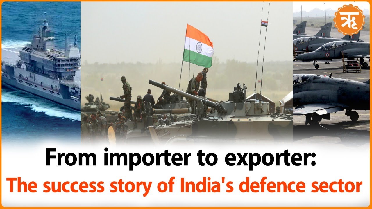 From importer to exporter: The success story of India's defence sector